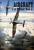 Aircraft of World War II  by MUNSON, Kenneth 